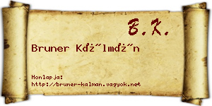 Bruner Kálmán névjegykártya